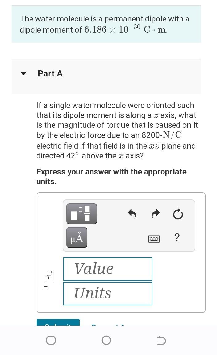 Solved The water molecule is a permanent dipole with a | Chegg.com