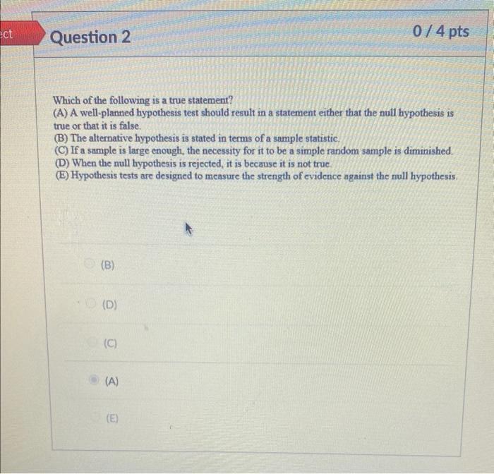 Solved Which of the following is a true statement? (A) A | Chegg.com