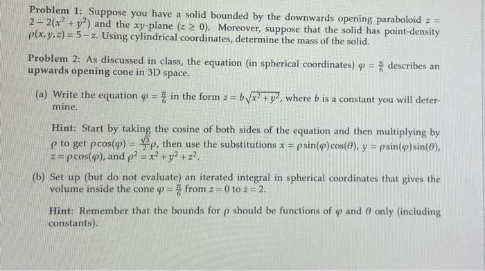 Solved Problem 1: Suppose you have a solid bounded by the | Chegg.com