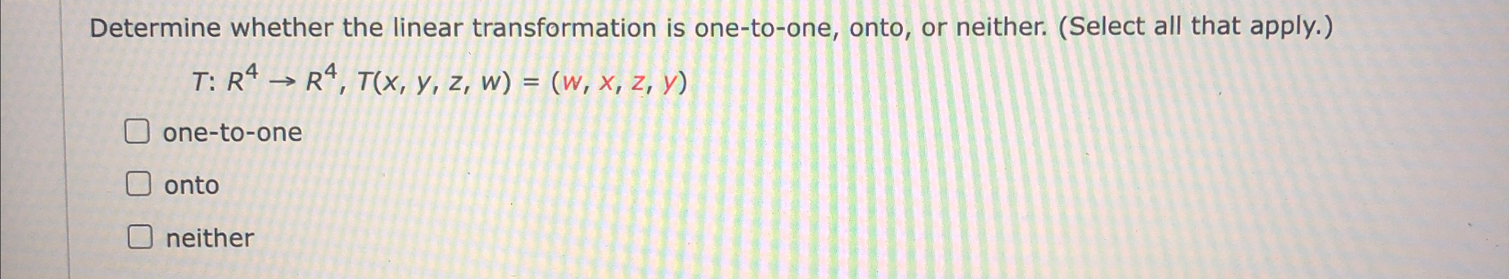 Solved Determine whether the linear transformation is | Chegg.com