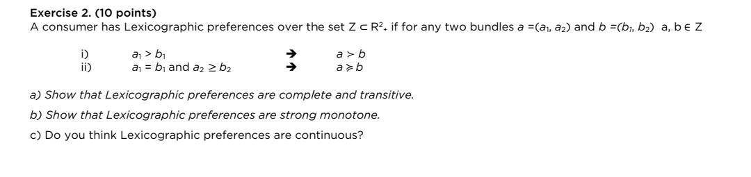 Solved Exercise 2. (10 points) A consumer has Lexicographic | Chegg.com