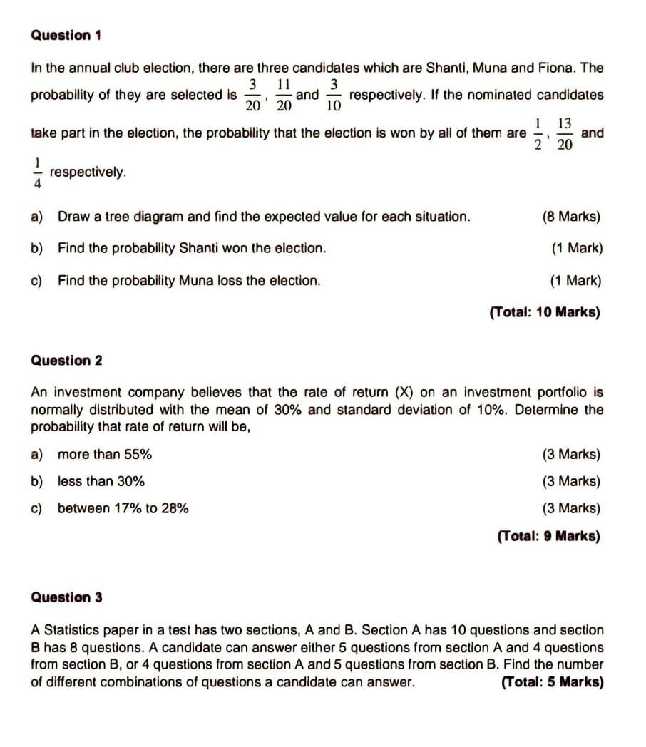 Solved Question 1 In The Annual Club Election, There Are | Chegg.com