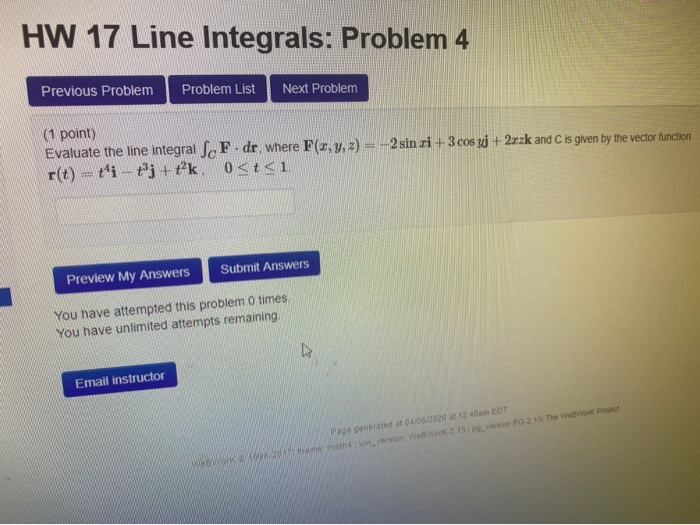 Solved HW 17 Line Integrals: Problem 1 Previous Problem | Chegg.com