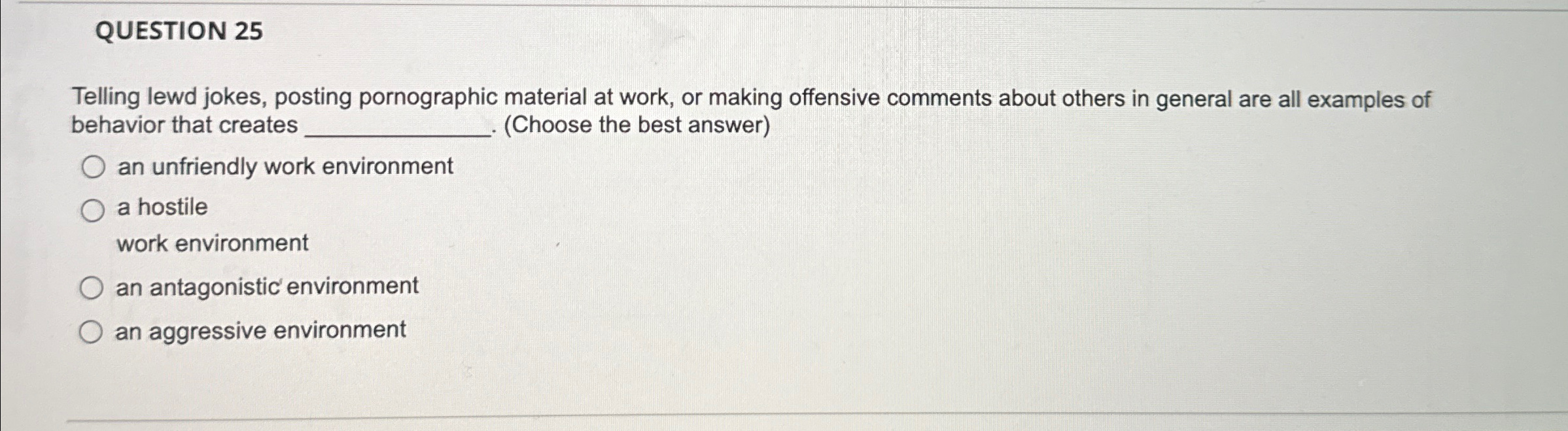 Solved QUESTION 25Telling lewd jokes, posting pornographic | Chegg.com