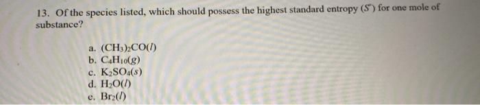 10. Which process is accompanied by a decrease in the | Chegg.com