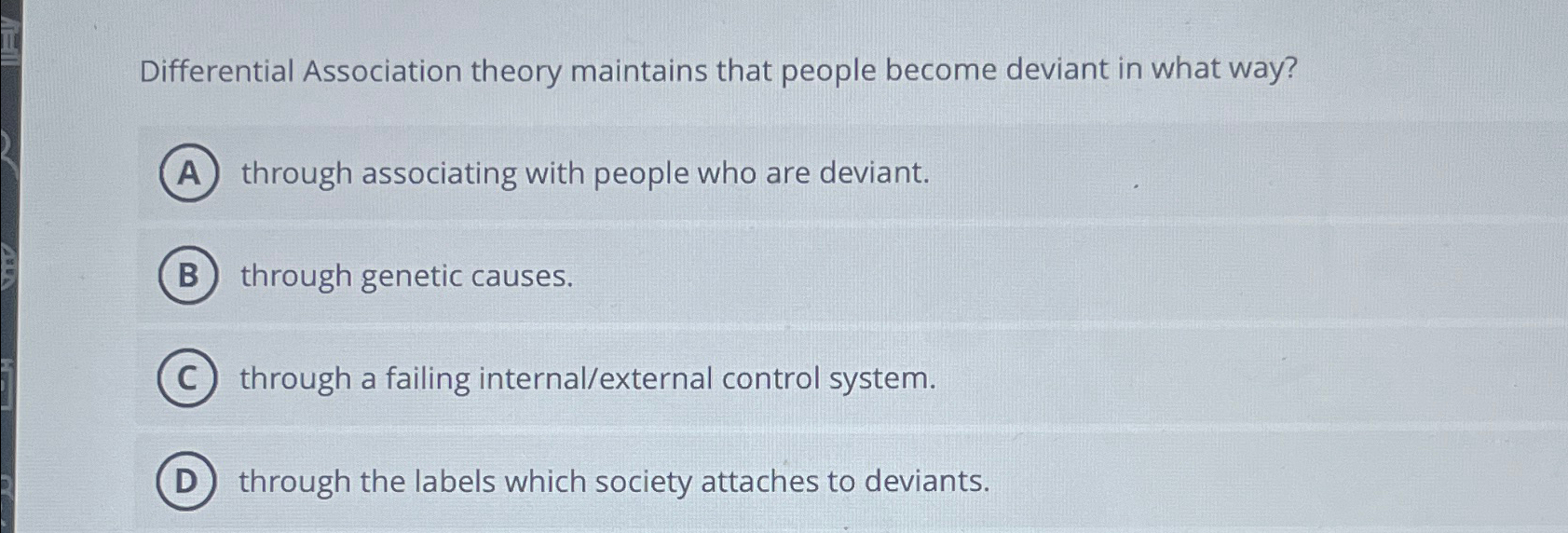 Solved Differential Association theory maintains that people