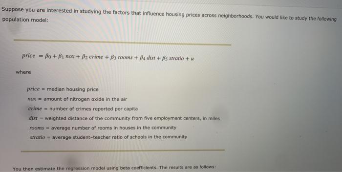 Solved Suppose you are interested in studying the factors | Chegg.com