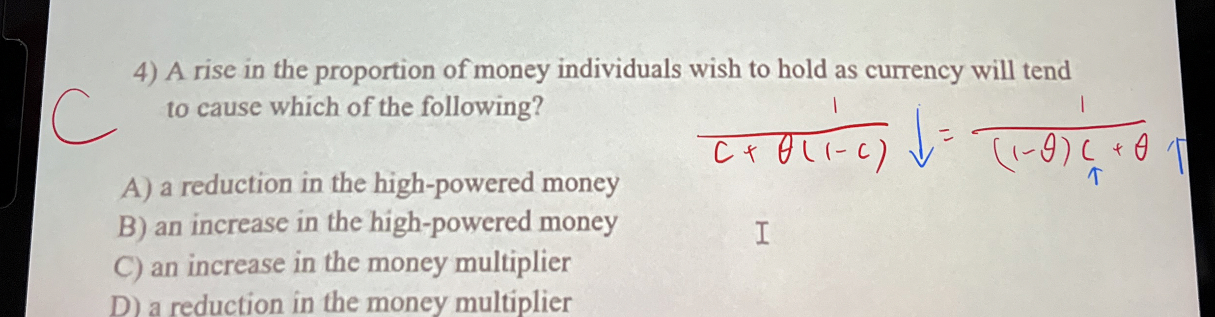 Solved A rise in the proportion of money individuals wish to | Chegg.com