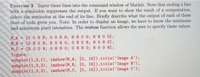 Solved Exercise 2 Input these lines into the command window | Chegg.com