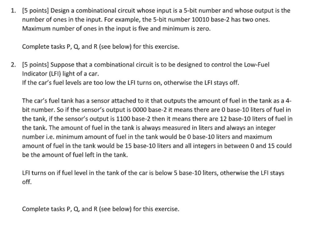 Solved [5 Points] Design A Combinational Circuit Whose Input | Chegg.com