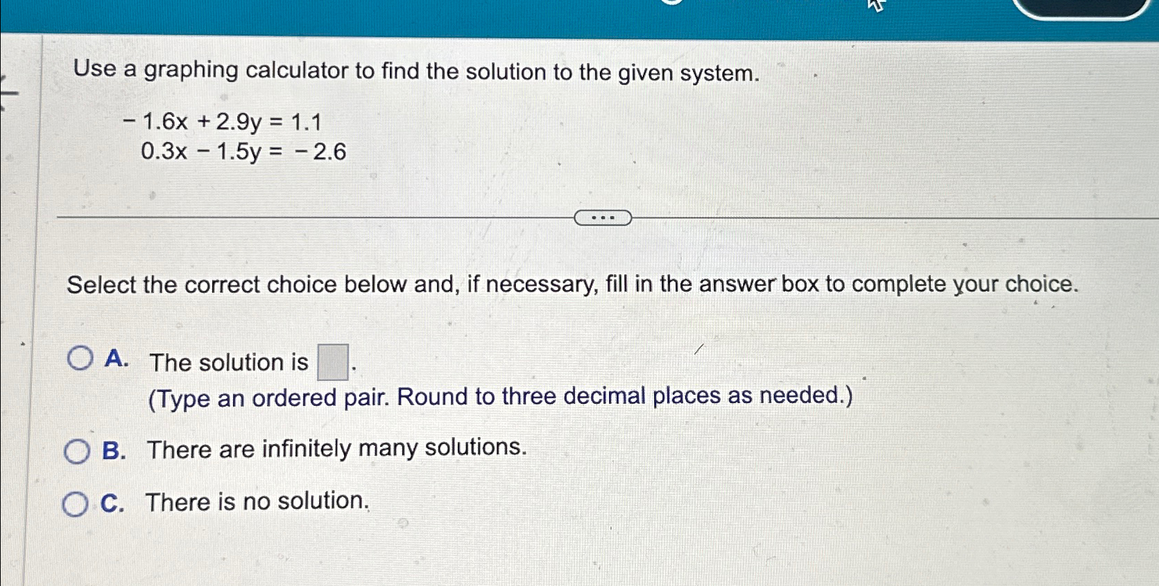 Solved Use a graphing calculator to find the solution to the | Chegg.com