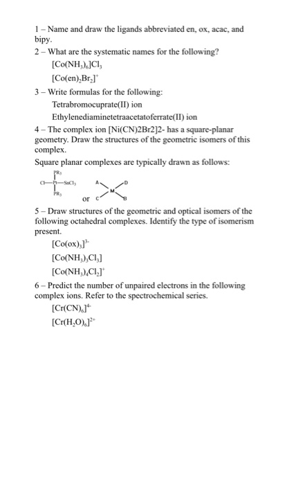 Solved 1 - Name And Draw The Ligands Abbreviated En, Ox, 