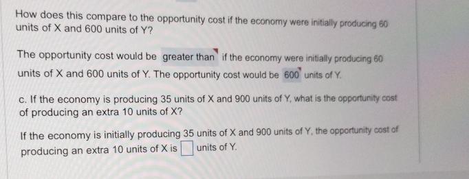 Solved How Does This Compare To The Opportunity Cost If The | Chegg.com