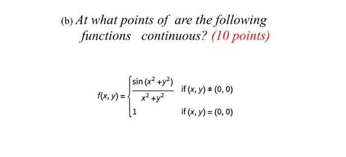 Solved (b) At what points of are the following functions | Chegg.com