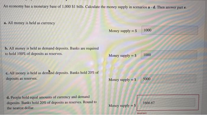 Solved An Economy Has A Monetary Base Of 1,000$1 Bills. | Chegg.com