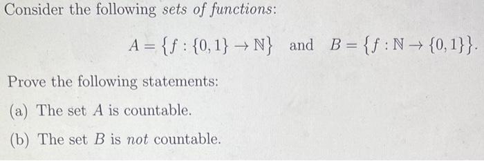 Solved Consider the following sets of functions: | Chegg.com