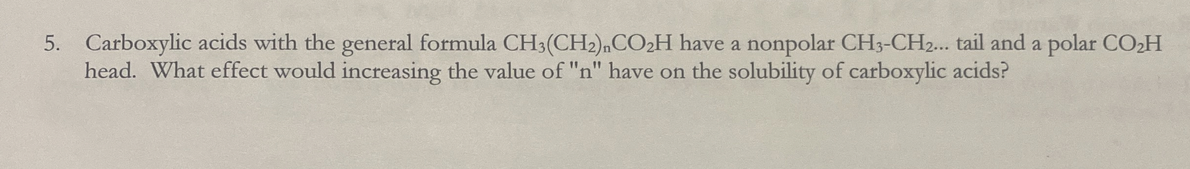 Solved Carboxylic acids with the general formula | Chegg.com