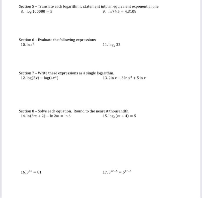 Solved Section 5 Translate each logarithmic statement into