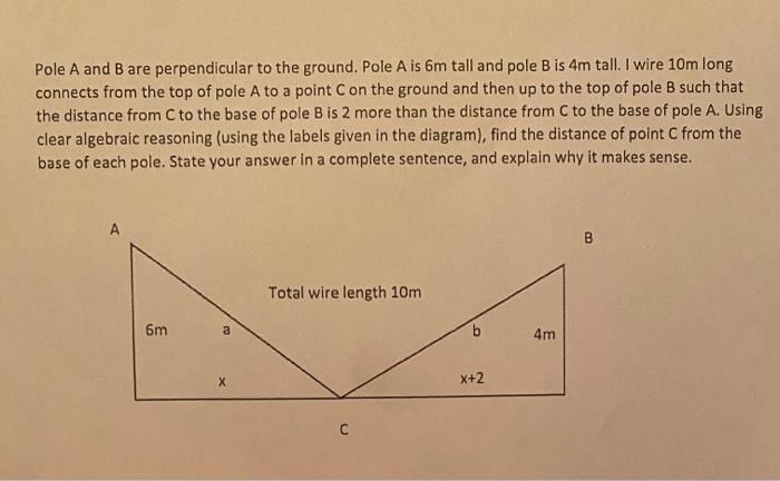 Solved Pole A And B Are Perpendicular To The Ground. Pole A | Chegg.com