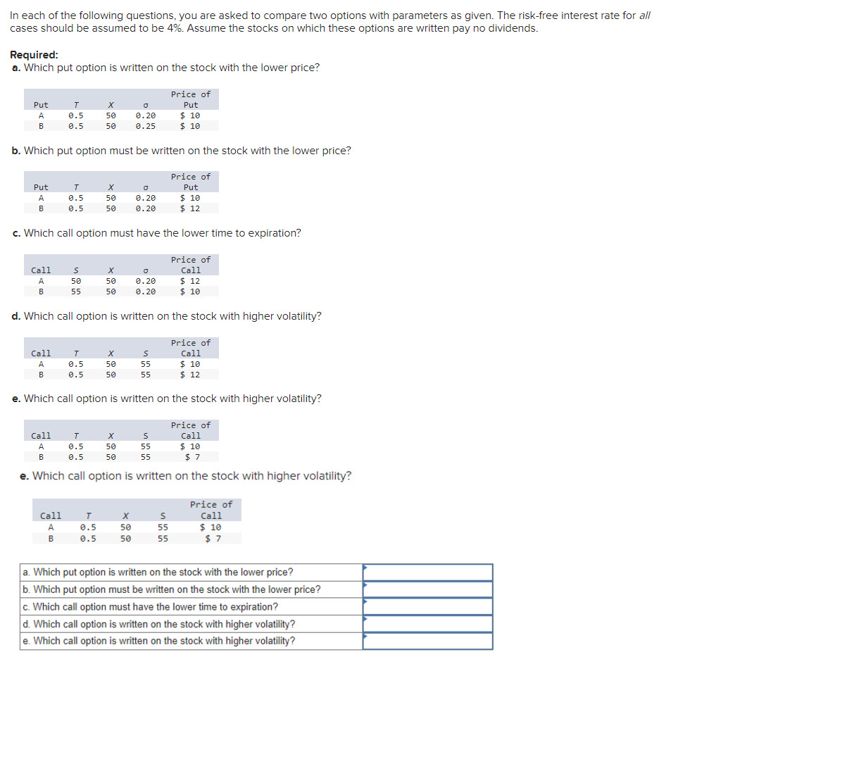 Solved In each of the following questions, you are asked to | Chegg.com