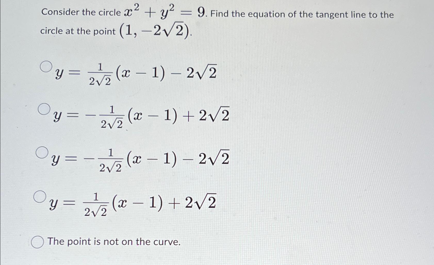 Solved Consider the circle x2+y2=9. ﻿Find the equation of