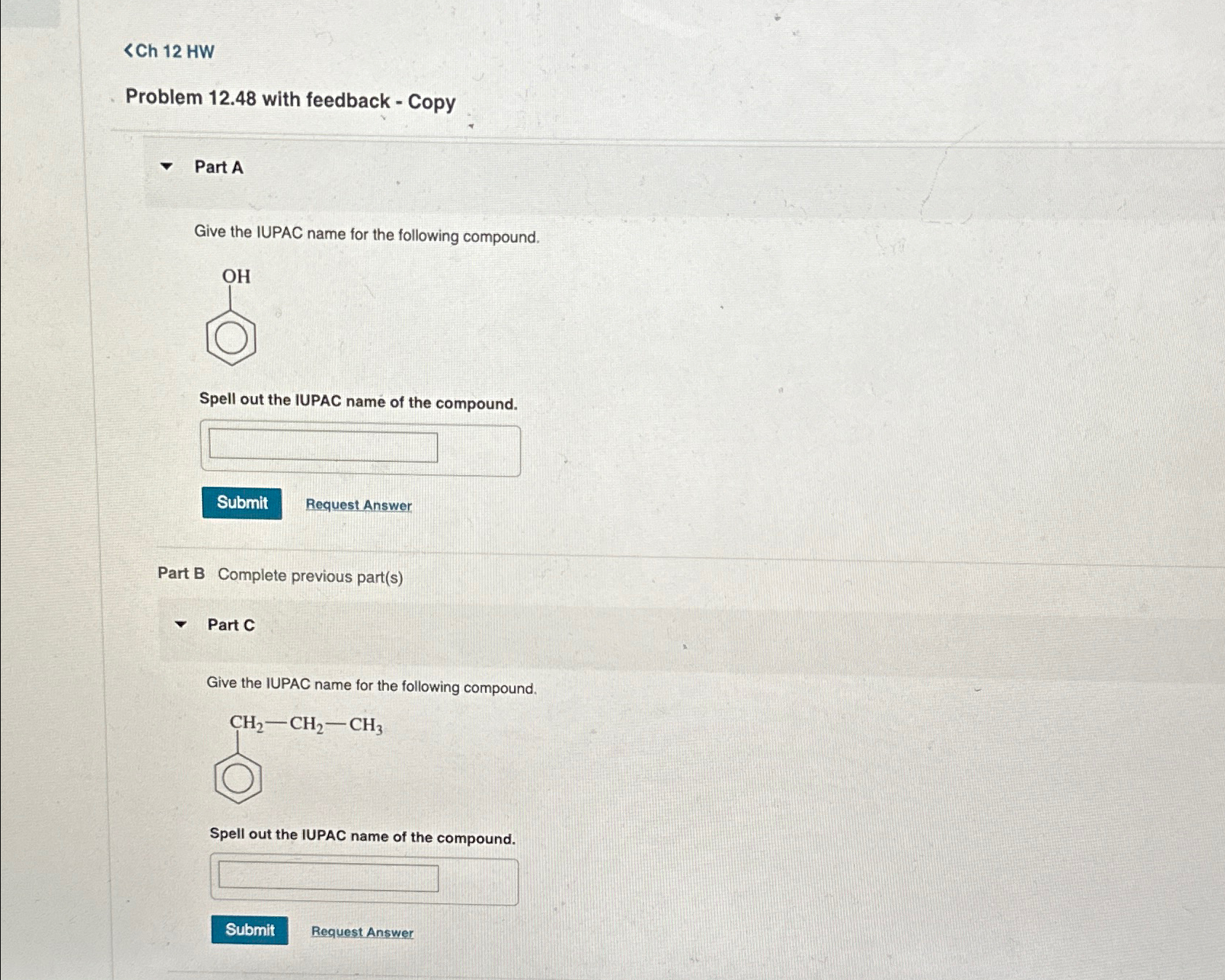 Solved Problem 12.48 ﻿with FeedbackGive The Iupac Name For | Chegg.com