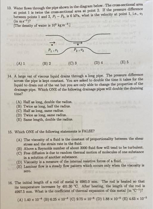 Solved 13. Water flows through the pipe shown in the diagram | Chegg.com