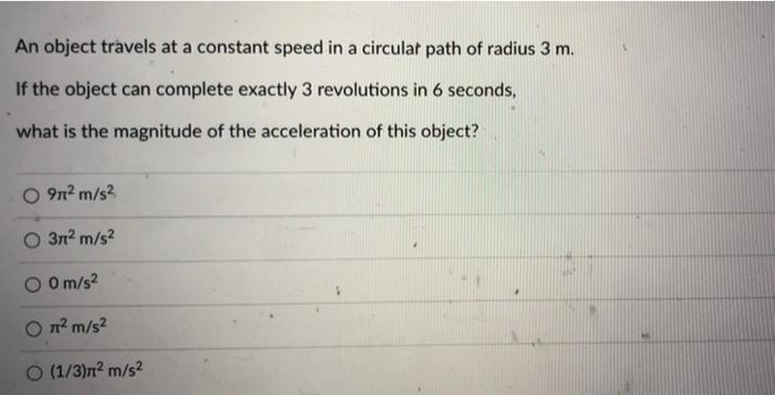 Solved An Object Travels At A Constant Speed In A Circular | Chegg.com