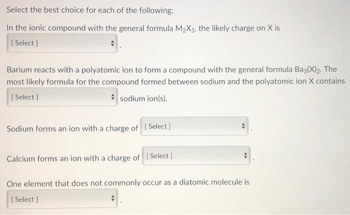 Solved Select the best choice for each of the following: In | Chegg.com