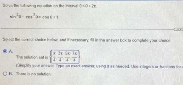 Solved Solve the following equation on the interval 0≤θ