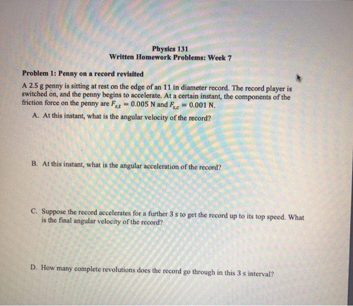 Solved Physics 131 Written Homework Problems: Week 7 Problem | Chegg.com