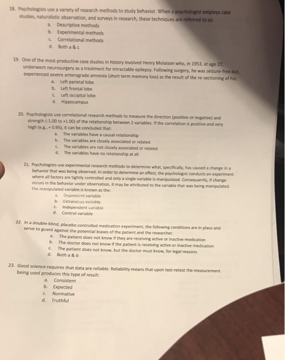 Solved 18. Psychologists use a variety of research methods | Chegg.com