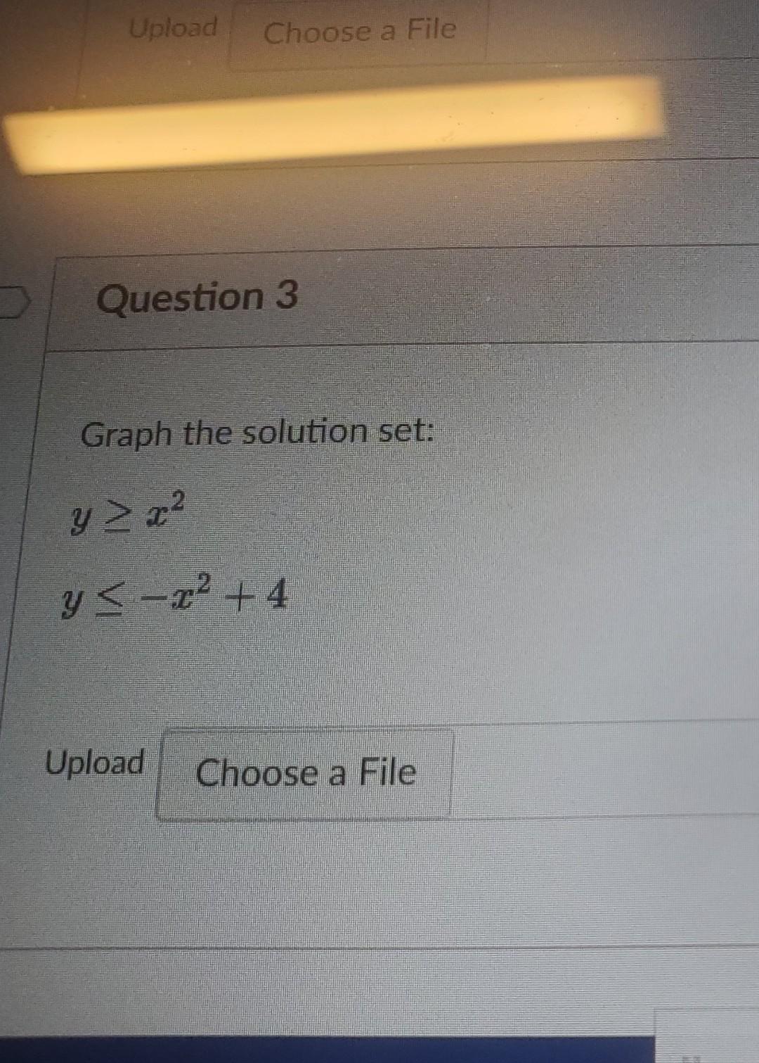 Solved Upload Choose a File Question 3 Graph the solution | Chegg.com