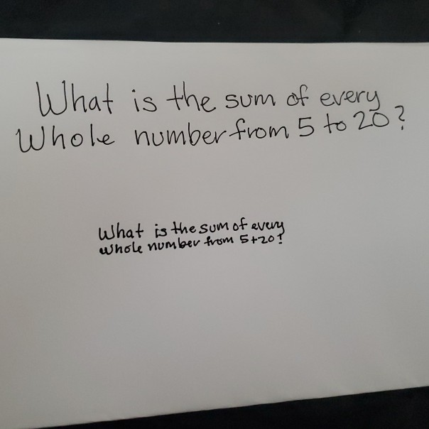 solved-what-is-the-sum-of-every-whole-number-from-5-to-20-chegg