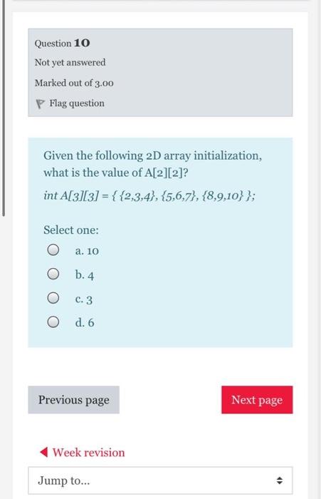 Solved Question 10 Not yet answered Marked out of 3.00 P | Chegg.com