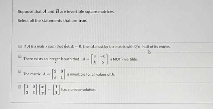 Solved Suppose That A And B Are Invertible Square Matrices