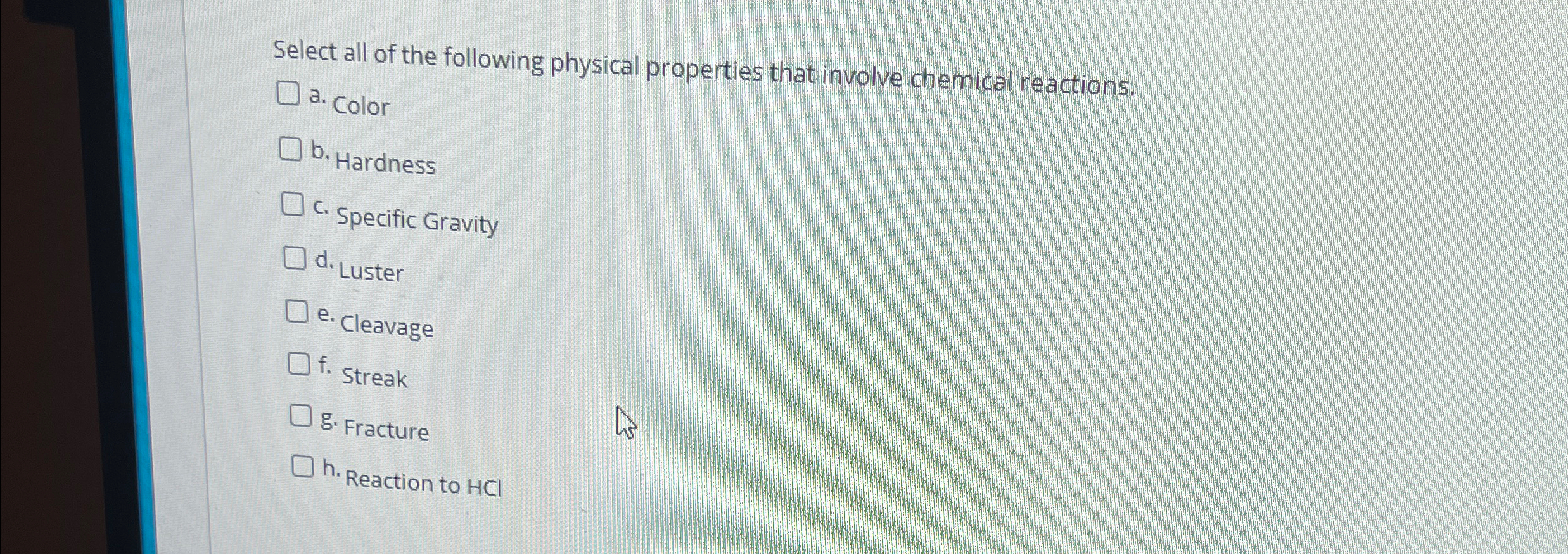 Solved Select all of the following physical properties that | Chegg.com