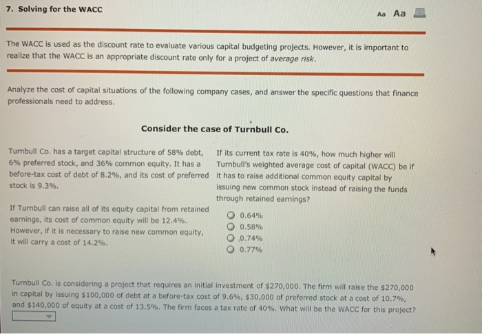Solved 7. Solving for the WACC Aa Aa The WACC is used as the | Chegg.com