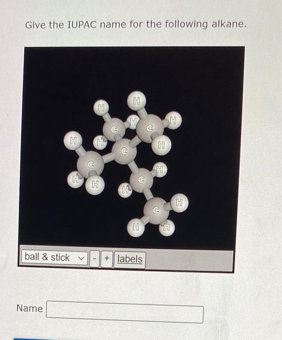 Solved Give The IUPAC Name For The Following Alkane. | Chegg.com