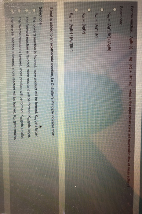 Solved For the reaction: AgBr(s) 5 Ag" (aq) + Br" (aq) what | Chegg.com