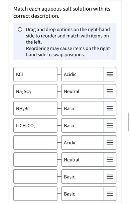 Solved Match each aqueous salt solution with its correct | Chegg.com