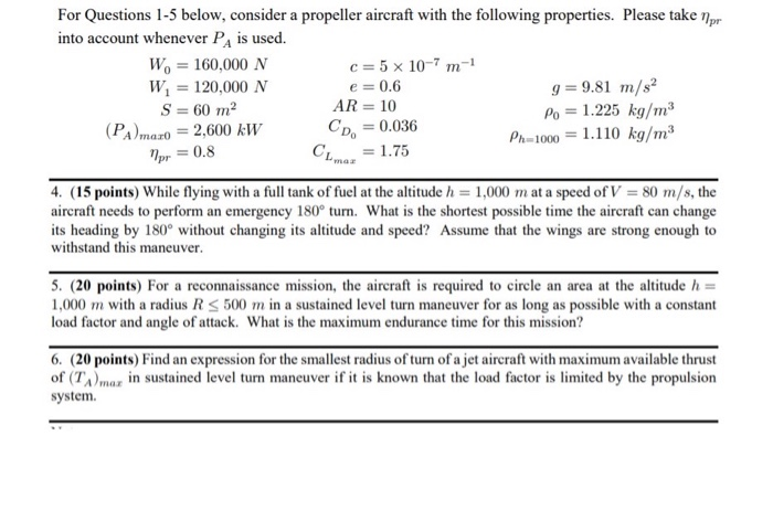 Solved For Questions 1 5 Below Consider A Propeller Airc Chegg Com