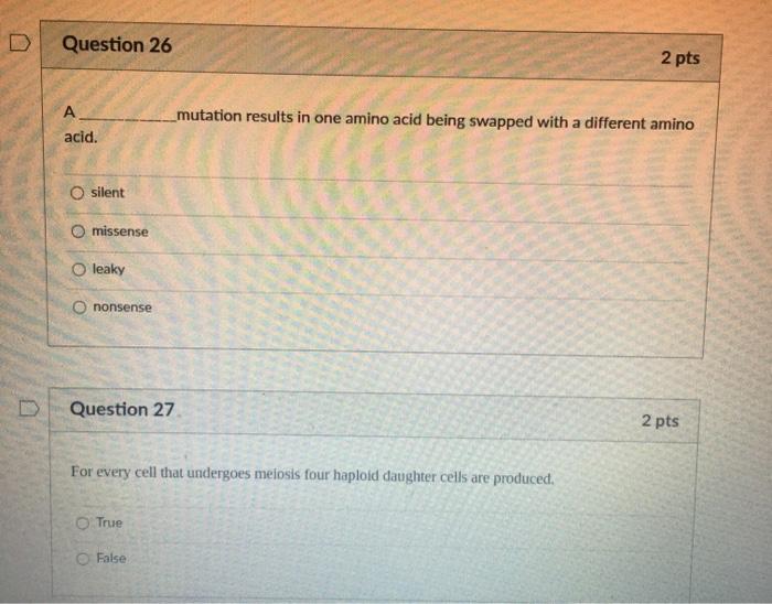 Solved D Question 26 2 pts A acid. mutation results in one | Chegg.com