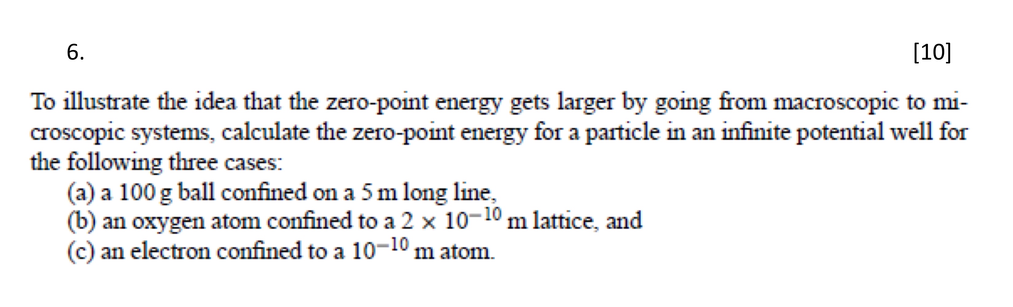 Solved 10To illustrate the idea that the zero-point energy | Chegg.com