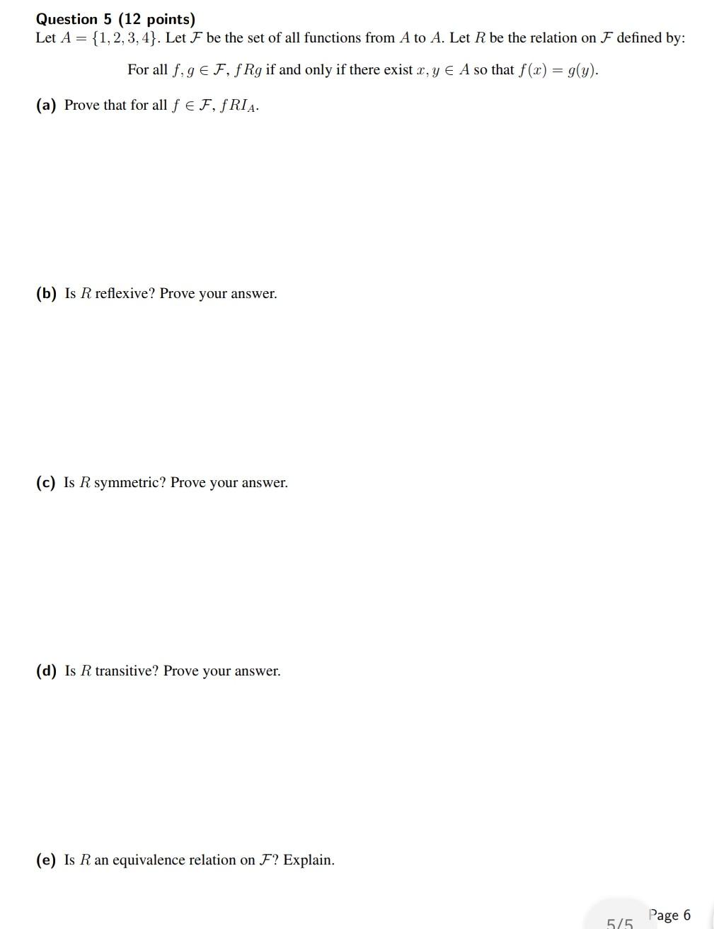 Solved Question 5 (12 points) Let A = {1,2,3,4}. Let F be | Chegg.com
