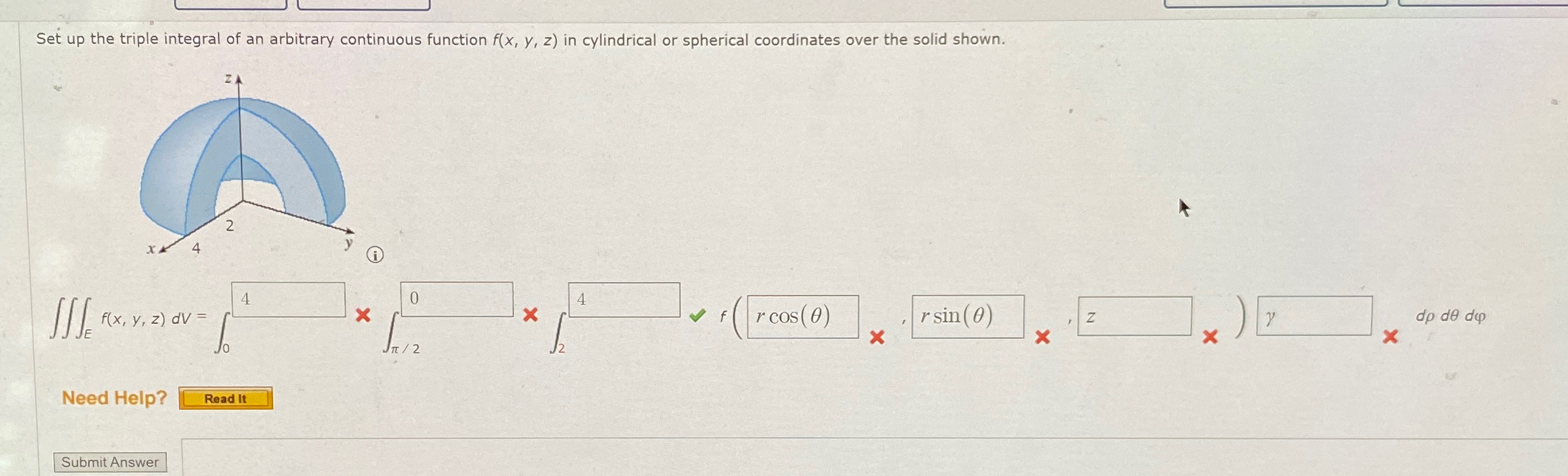 Solved Set up the triple integral of an arbitrary continuous | Chegg.com image.