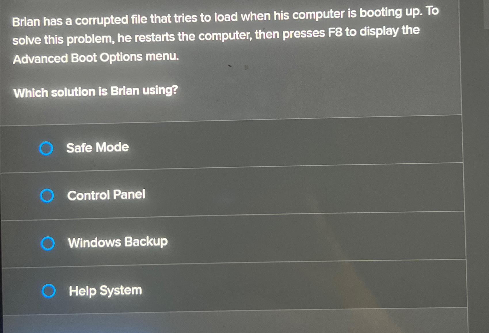 Solved Brian has a corrupted file that tries to load when | Chegg.com