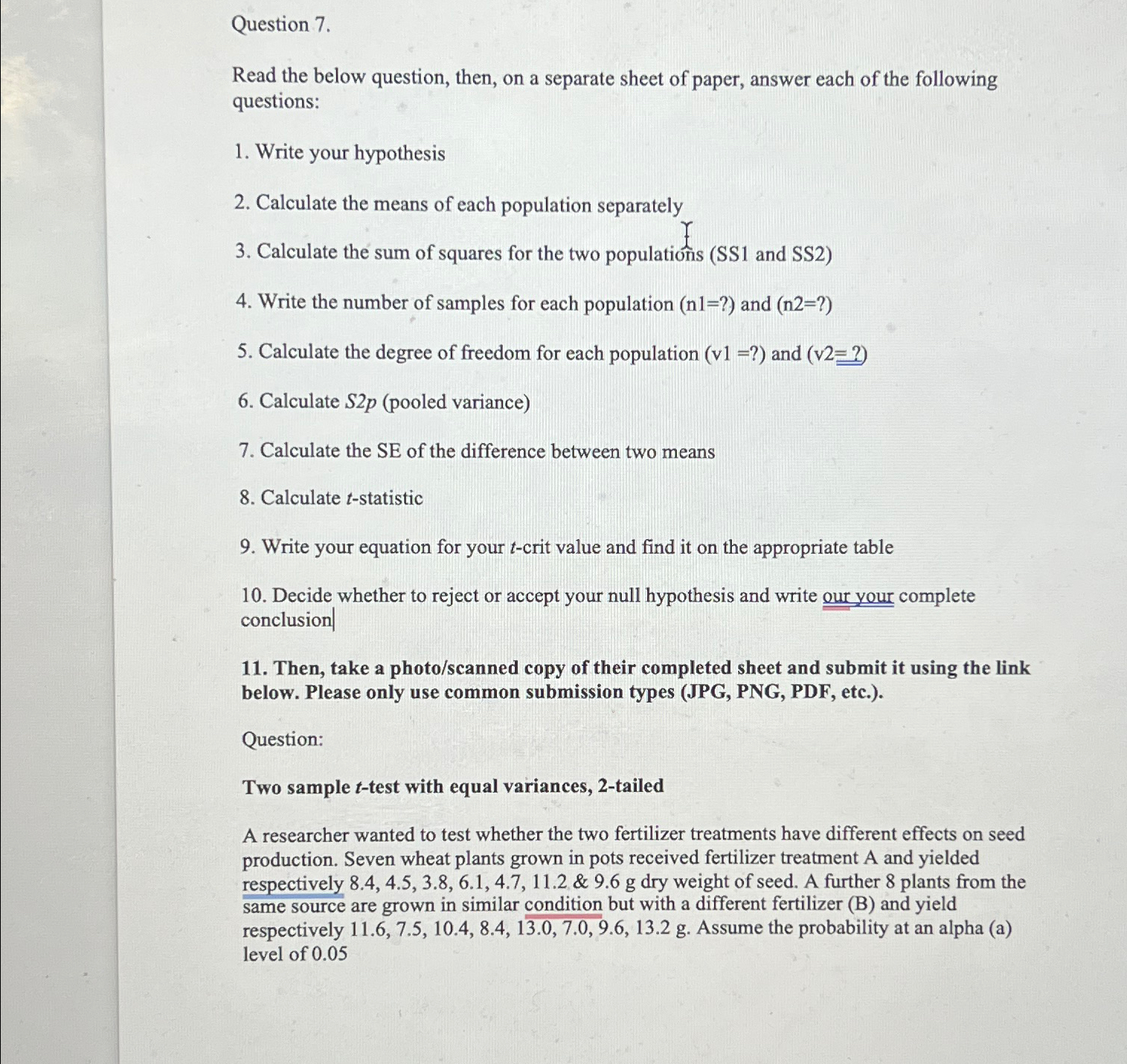 Solved Question 7.Read the below question, then, on a | Chegg.com
