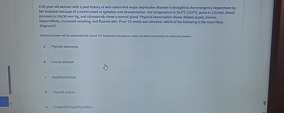 Solved A 45-year-old woman with a past history of | Chegg.com