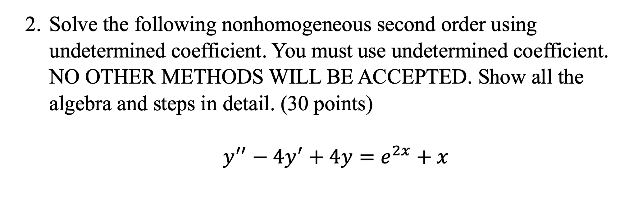 Solved Solve The Following Nonhomogeneous Second Order 3628